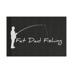 Fat Dad Fishing Shop Wall Flag