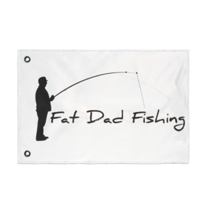 Fat Dad Fishing Double Sided Flag